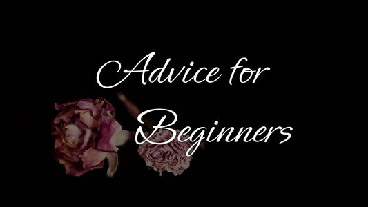 Advice for Beginners