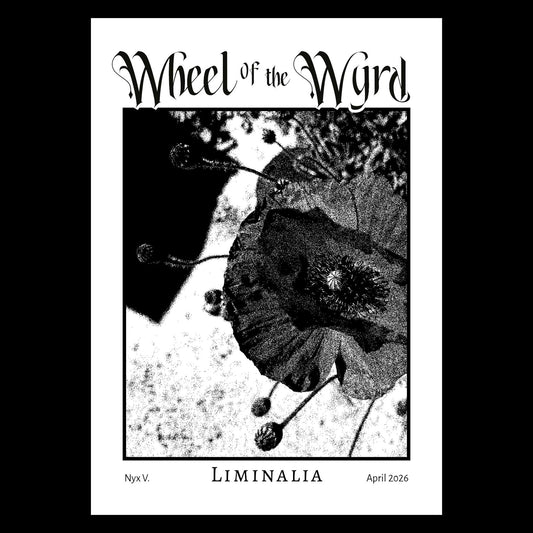 Liminalia Zine [Wheel of the Wyrd]